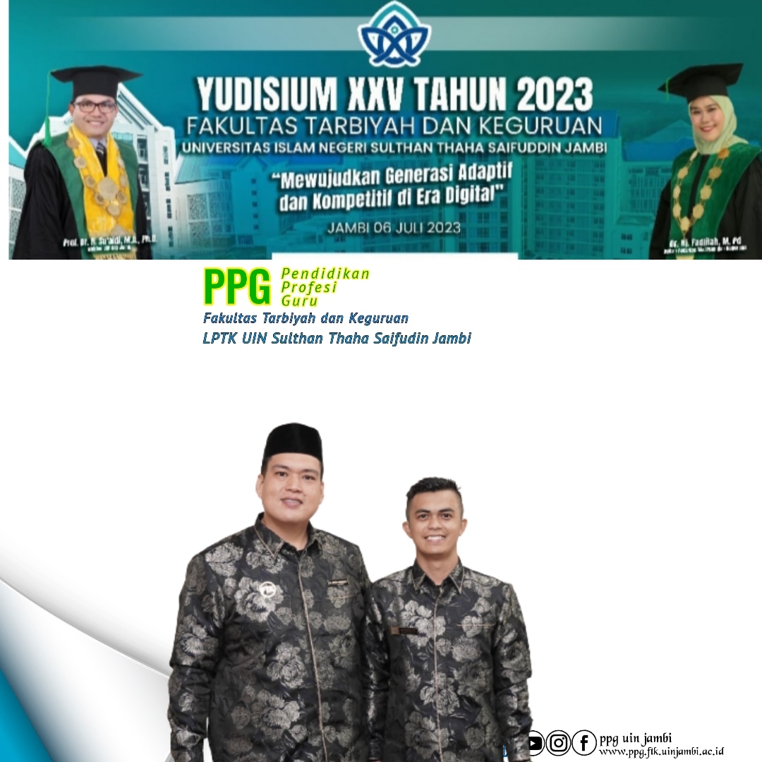 SELAMAT MELAKSANAKAN YUDISIUM FTK